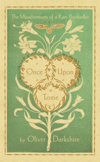 Book cover for Once Upon a Tome: The Misadventures of a Rare Bookseller