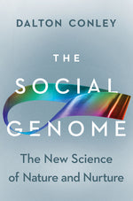 Book cover for Social Genome: The New Science of Nature and Nurture