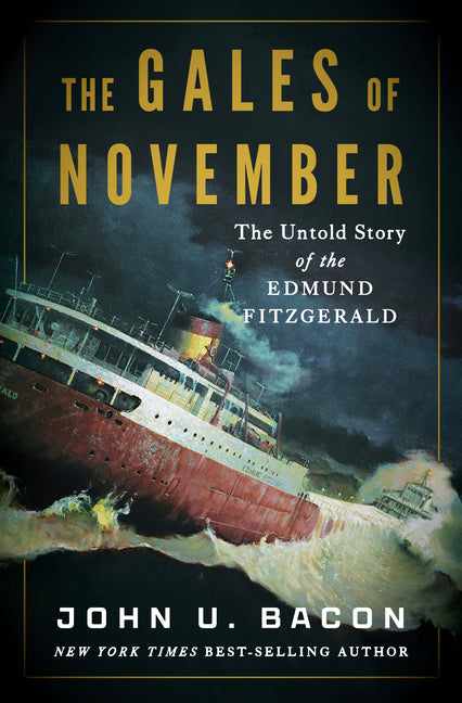 Book cover for Gales of November: The Untold Story of the Edmund Fitzgerald
