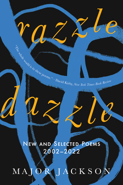 Book cover for Razzle Dazzle: New and Selected Poems 2002-2022