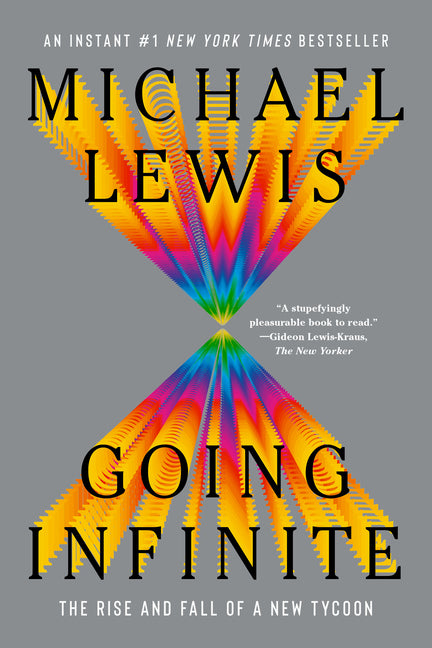 Book cover for Going Infinite: The Rise and Fall of a New Tycoon
