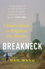 Book cover for Breakneck: China's Quest to Engineer the Future