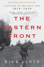 Book cover for Eastern Front: A History of the Great War, 1914-1918