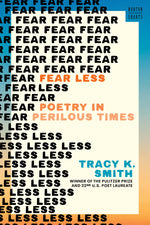 Book cover for Fear Less: Poetry in Perilous Times