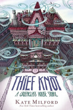 Book cover for The Thief Knot: A Greenglass House Story