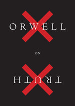 Book cover for Orwell on Truth