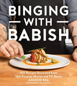 Book cover for Binging with Babish: 100 Recipes Recreated from Your Favorite Movies and TV Shows