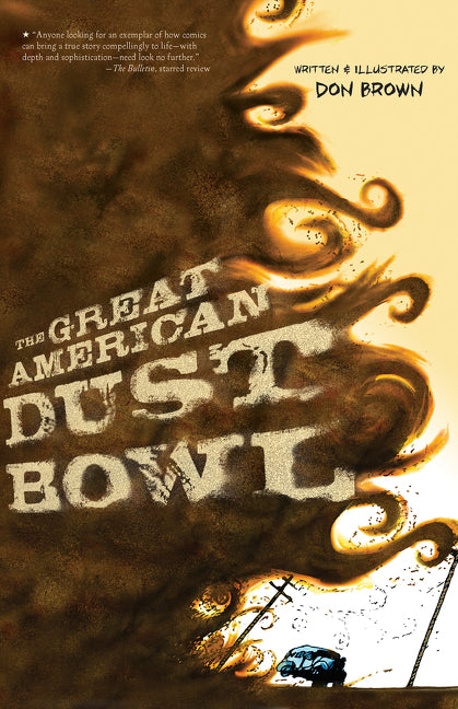 Book cover for Great American Dust Bowl: A Graphic Novel
