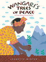Book cover for Wangari's Trees of Peace: A True Story from Africa