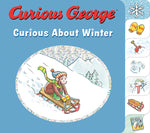 Book cover for Curious George Curious about Winter: A Winter and Holiday Book for Kids