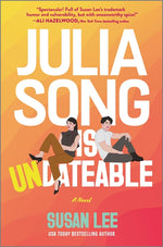 Book cover for Julia Song Is Undateable (Original)