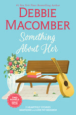 Book cover for Something about Her: Two Heartfelt Romance Stories (Original)