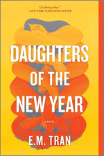 Book cover for Daughters of the New Year (First Time Trade)