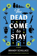 Book cover for Dead Come to Stay (Original)