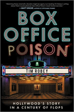 Book cover for Box Office Poison: Hollywood's Story in a Century of Flops (Original)