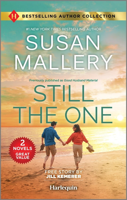 Book cover for Still the One & Hometown Hero's Redemption: Two Heartfelt Romance Novels (Reissue)