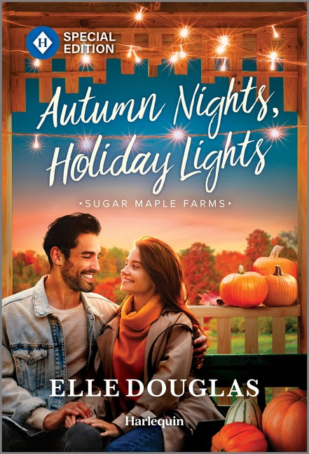 Book cover for Autumn Nights, Holiday Lights: A Swoon-Worthy Small-Town Romance (Original)