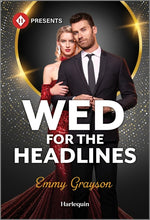 Book cover for Wed for the Headlines (Original)