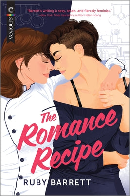 Book cover for The Romance Recipe: An LGBTQ+ Romcom