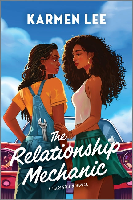 Book cover for Relationship Mechanic: A Spicy Small Town Black Sapphic ROM Com (Original)