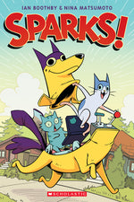Book cover for Sparks!: A Graphic Novel (Sparks! #1): Volume 1