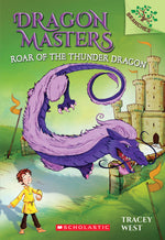 Book cover for Roar of the Thunder Dragon: A Branches Book (Dragon Masters #8): Volume 8