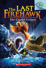 Book cover for The Crystal Caverns: A Branches Book (the Last Firehawk #2): Volume 2