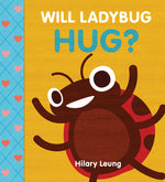 Book cover for Will Ladybug Hug?