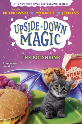 Book cover for The Big Shrink (Upside-Down Magic #6): Volume 6
