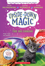 Book cover for The Big Shrink (Upside-Down Magic #6): Volume 6