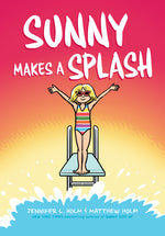 Book cover for Sunny Makes a Splash: A Graphic Novel (Sunny #4)