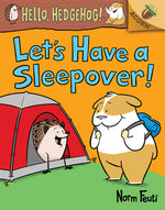 Book cover for Let's Have a Sleepover!: An Acorn Book (Hello, Hedgehog! #2) (Library Edition): Volume 2