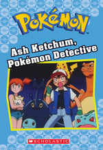 Book cover for Ash Ketchum, Pokémon Detective (Pokémon Classic Chapter Book #10): Volume 10