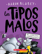 Book cover for Los Tipos Malos En El Conejillo Contraataca (the Bad Guys in the Furball Strikes Back): Volume 3