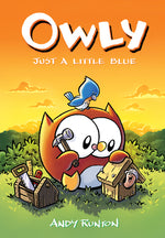 Book cover for Just a Little Blue: A Graphic Novel (Owly #2): Volume 2
