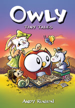 Book cover for Tiny Tales: A Graphic Novel (Owly #5)