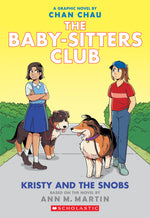 Book cover for Kristy and the Snobs: A Graphic Novel (the Baby-Sitters Club #10)