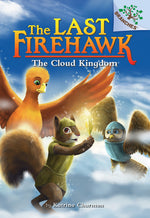 Book cover for The Cloud Kingdom: A Branches Book (the Last Firehawk #7): Volume 7
