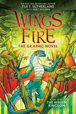 Book cover for Wings of Fire: The Hidden Kingdom: A Graphic Novel (Wings of Fire Graphic Novel #3): Volume 3