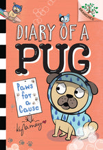 Book cover for Paws for a Cause: A Branches Book (Diary of a Pug #3): Volume 3