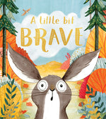 Book cover for A Little Bit Brave