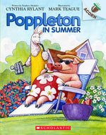 Book cover for Poppleton in Summer: An Acorn Book (Poppleton #6): Volume 4
