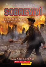 Book cover for Sobreviví El Terremoto de San Francisco, 1906 (I Survived the San Francisco Earthquake, 1906)