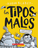 Book cover for Los Tipos Malos En Combustible Intergaláctico (the Bad Guys in Intergalactic Gas): Volume 5