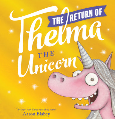 Book cover for The Return of Thelma the Unicorn