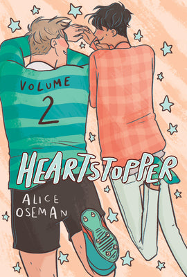 Book cover for Heartstopper #2: A Graphic Novel: Volume 2
