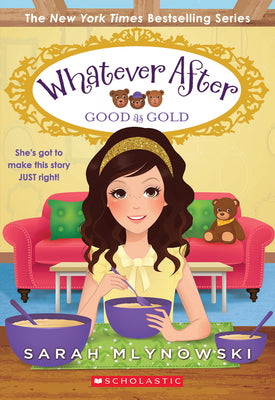 Book cover for Good as Gold (Whatever After #14)