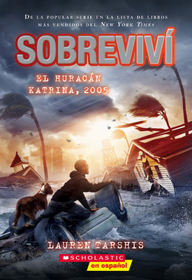 Book cover for Sobreviví El Huracán Katrina, 2005 (I Survived Hurricane Katrina, 2005)