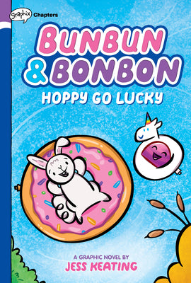 Book cover for Hoppy Go Lucky: A Graphix Chapters Book (Bunbun & Bonbon #2): Volume 2