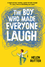 Book cover for Boy Who Made Everyone Laugh
